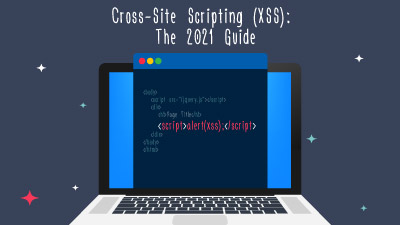 Cross-Site Scripting (XSS): The Practical Guide