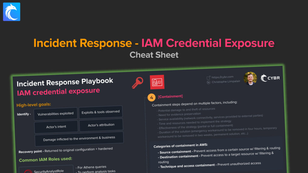 Incident response playbook cheat sheet for IAM credentials exposure